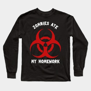 Zombies Ate My Homework Halloween Long Sleeve T-Shirt